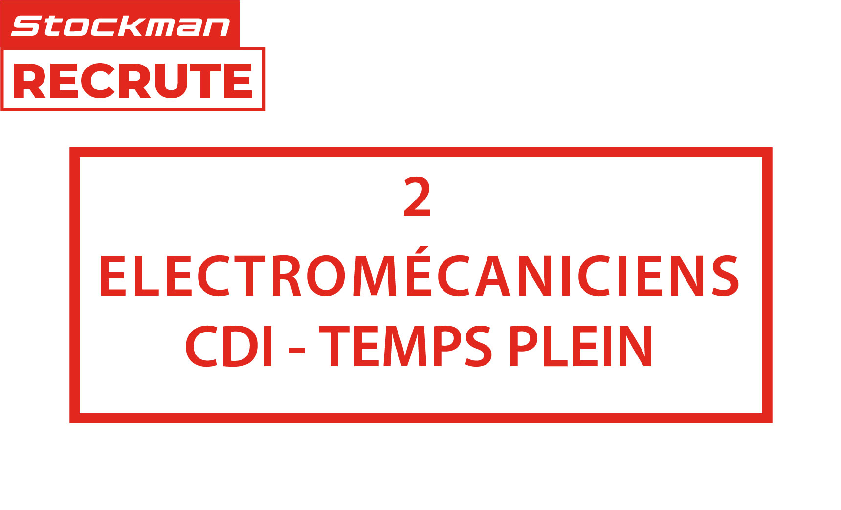 2 POSTES D'ÉLECTROMÉCANICIENS EN CDI - À TEMPS PLEIN<br>